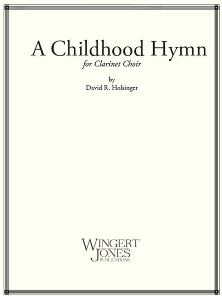 A Childhood Hymn