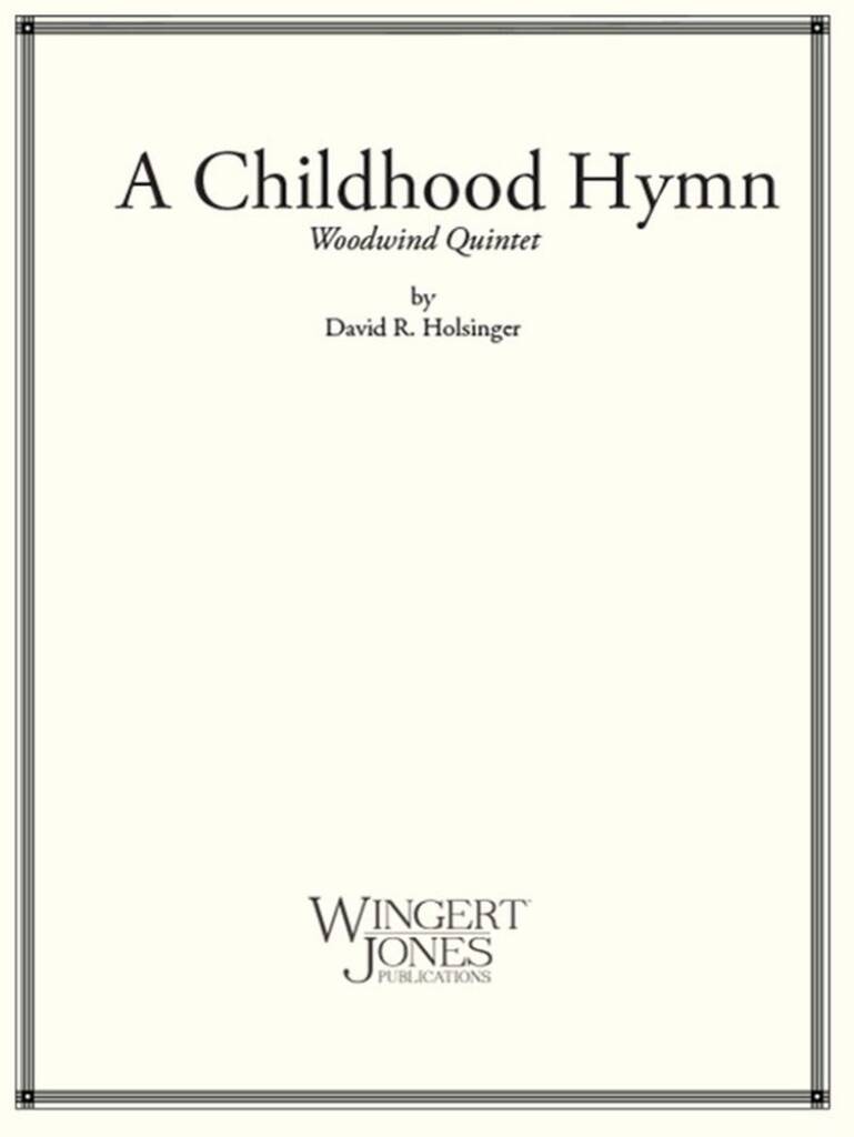 A Childhood Hymn
