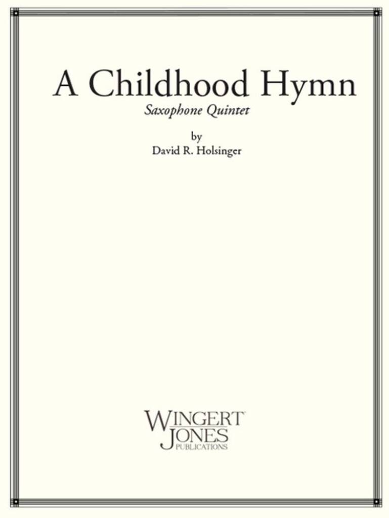A Childhood Hymn