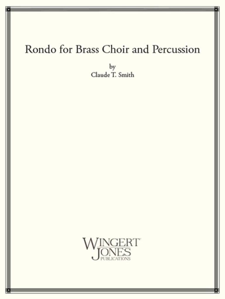 Rondo For Brass Choir and Percussion