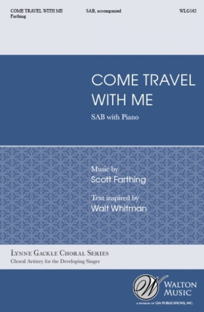 Come, Travel with Me