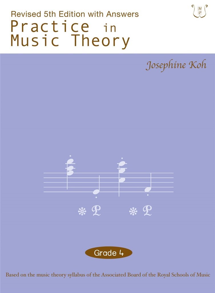 Practice In Music Theory - Grade 4