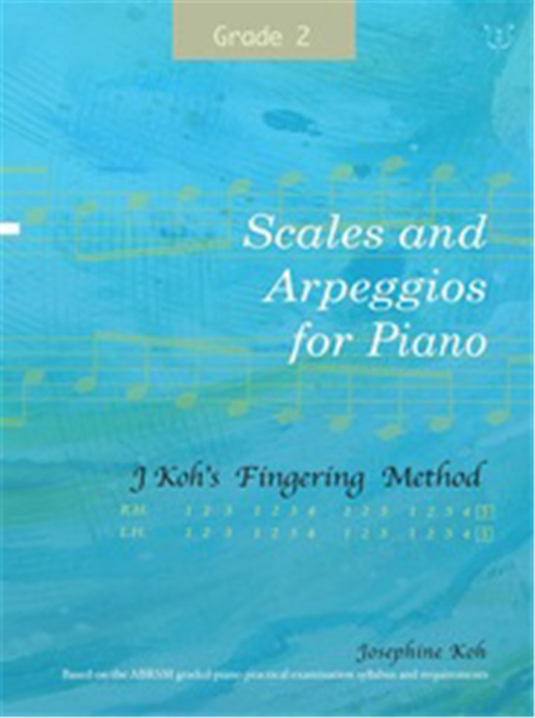 Scales, Arpeggios And Broken Chords Grade 2