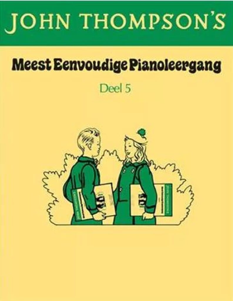 John Thompson's Meest Eenvoudige Pianoleergang 5