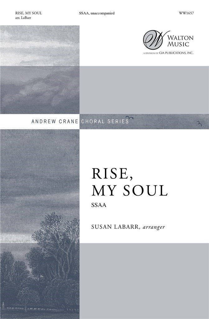 Rise, My Soul