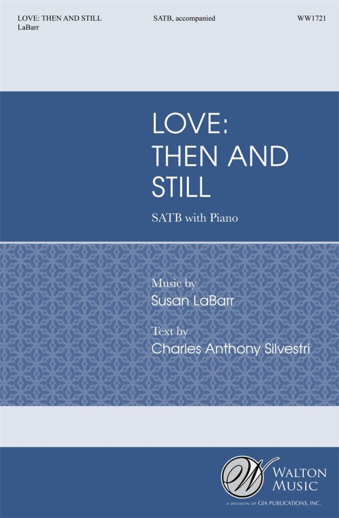 Love: Then and Still