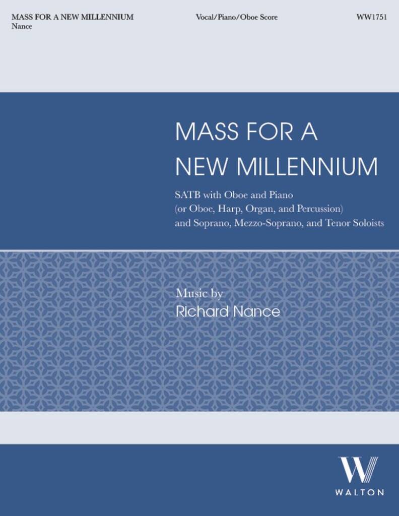 Mass for a New Millennium