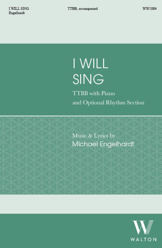 I Will Sing (TTBB)