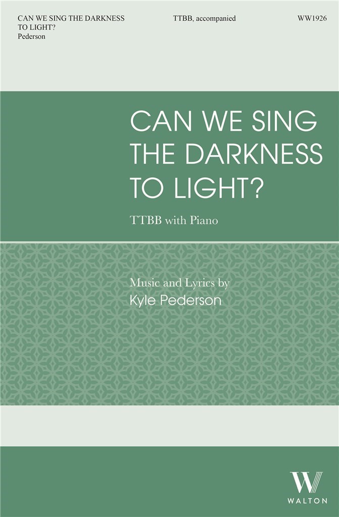 Can We Sing the Darkness to Light
