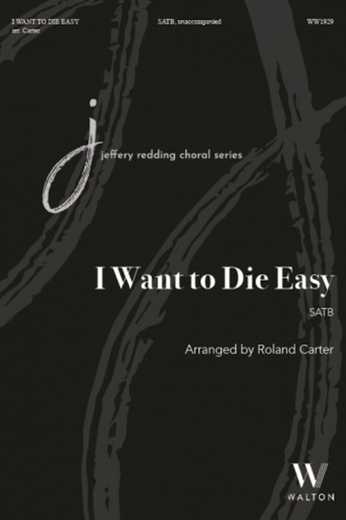 I Want to Die Easy