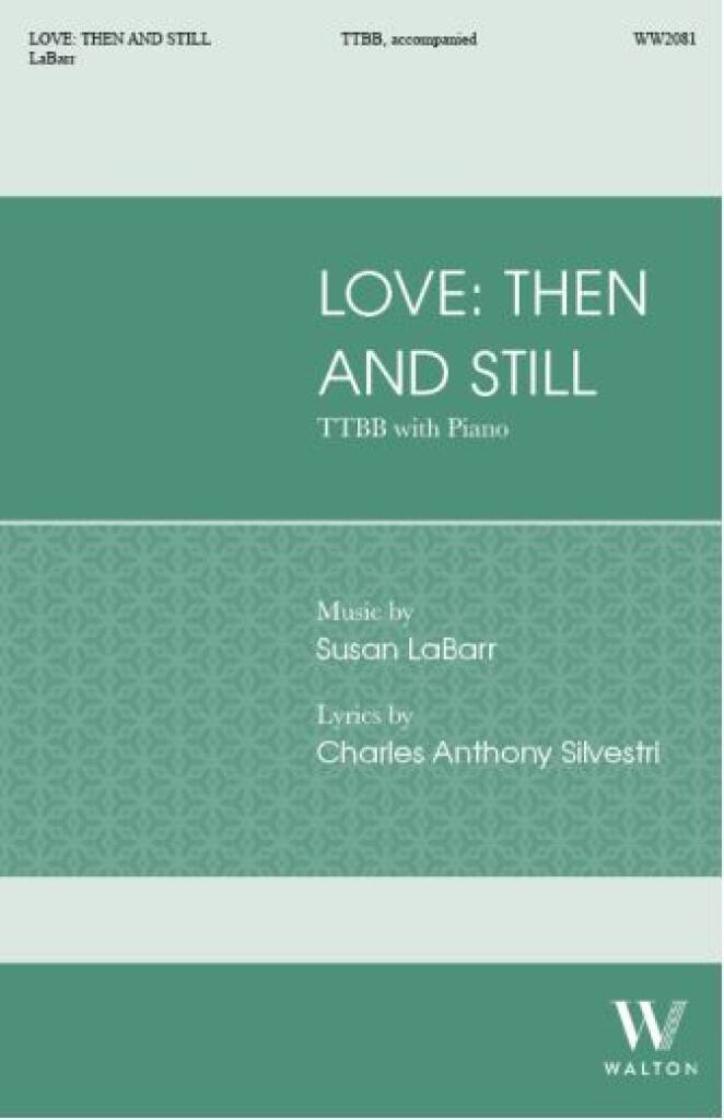 Love: Then and Still