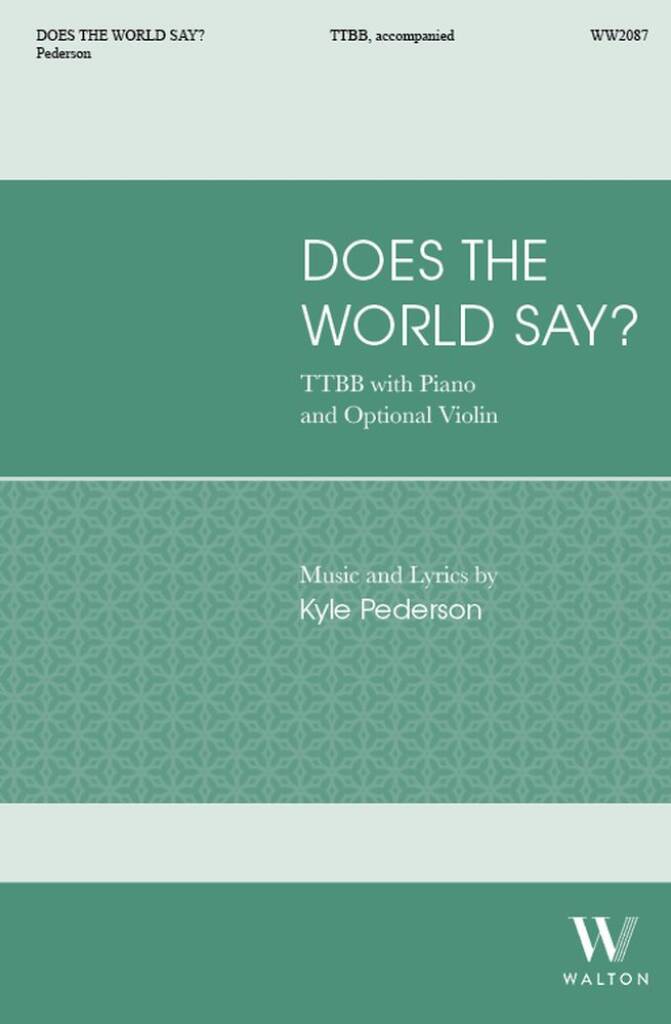Does the World Say?