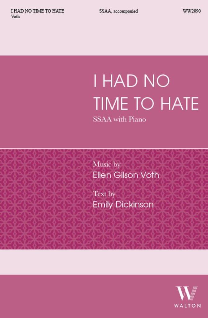 I had no time to hate