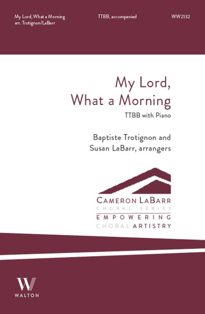 My Lord, What a Morning