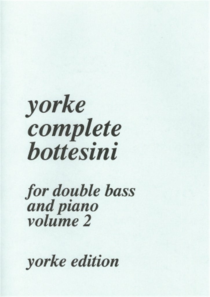 Complete Bottesini Vol. 2