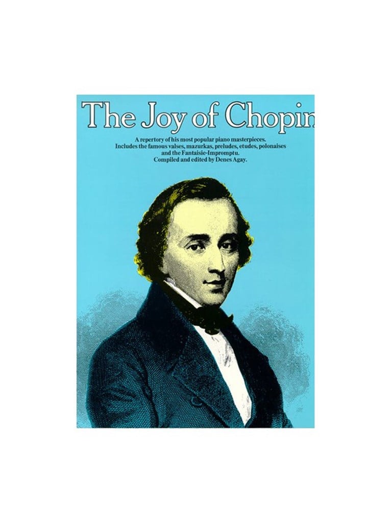 The Joy Of Chopin