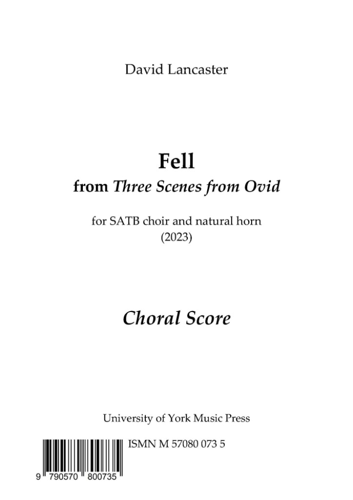Fell (from Three Scenes from Ovid)
