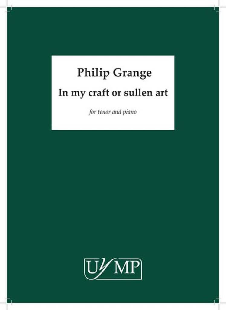 In my craft or sullen art