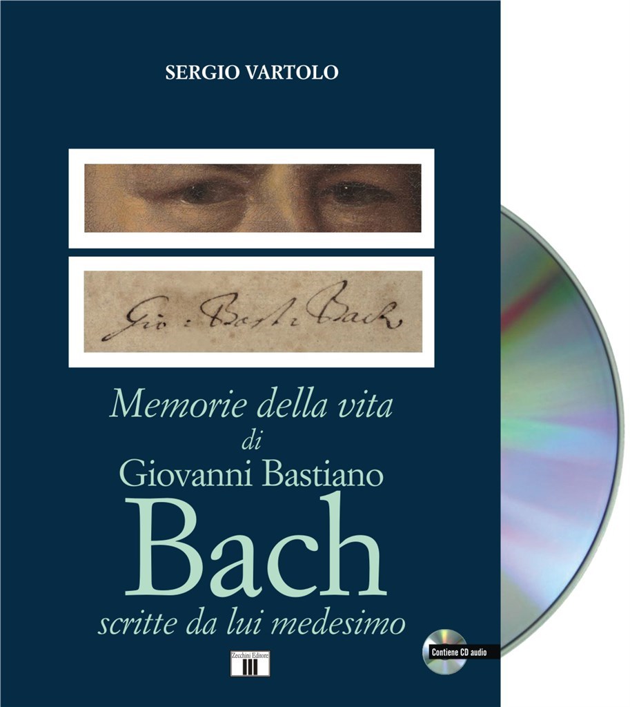 Memorie Della Vita Di Giovanni Bastiano Bach