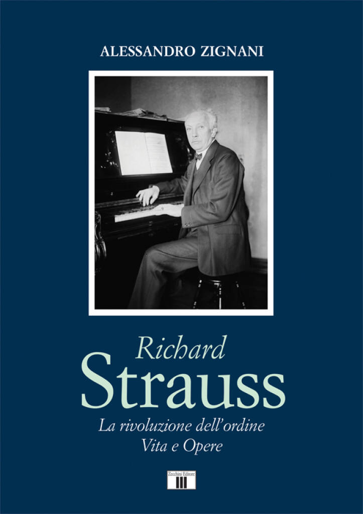 "Richard Strauss. La rivoluzione dell?ordine "
