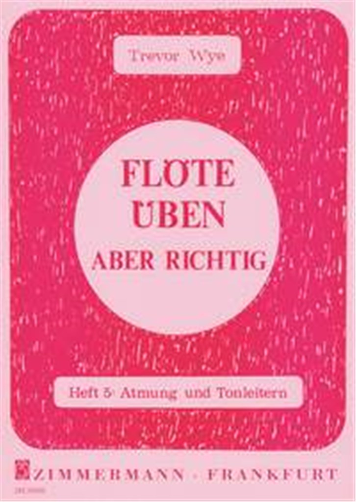 Flöte üben - aber richtig Heft 5