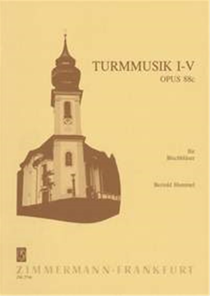 Turmmusik I-V op. 88c