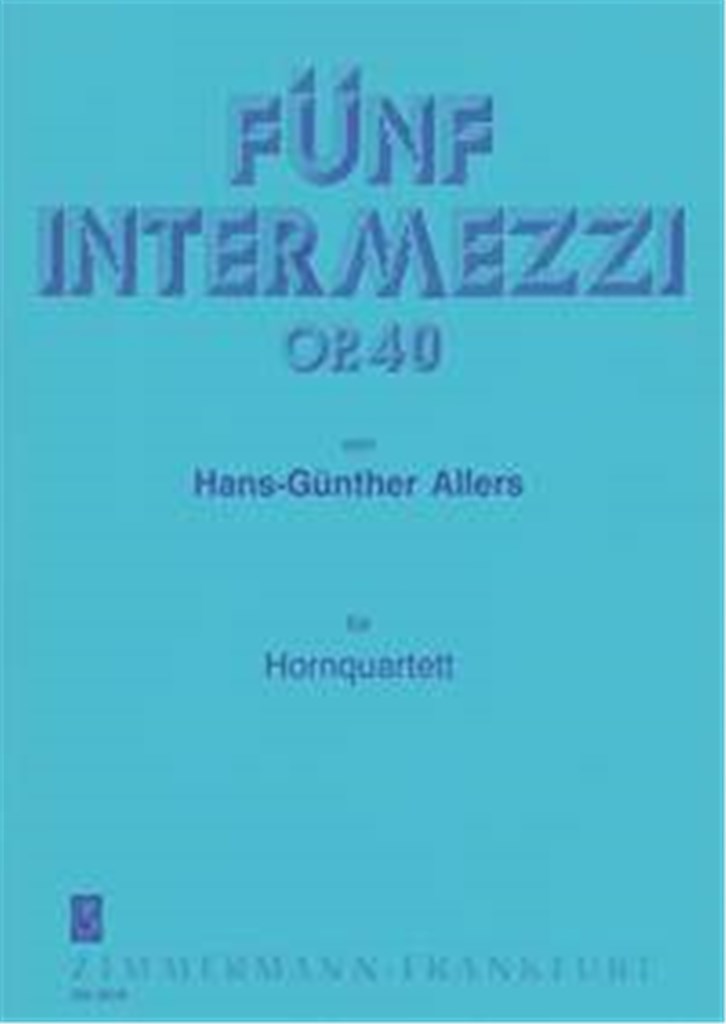 Fünf Intermezzi op. 40