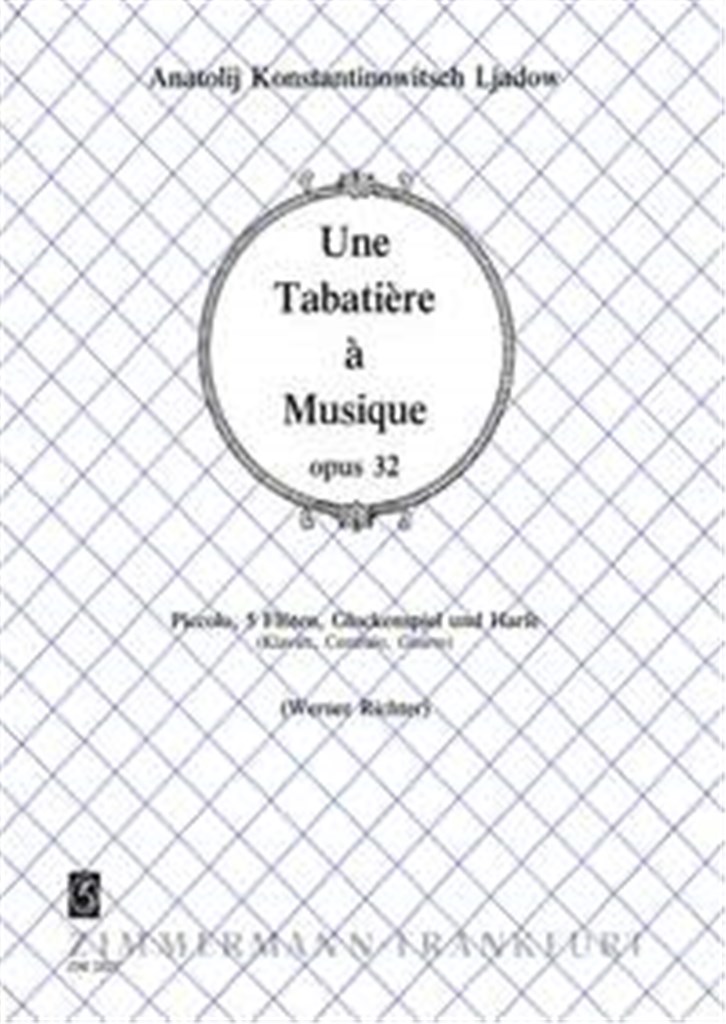 Une Tabatière à Musique op. 32