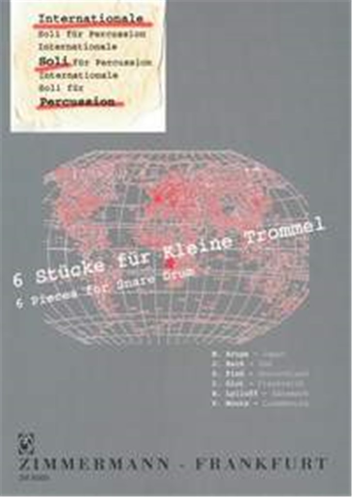 Internationale Soli für Percussion: 6 Stücke
