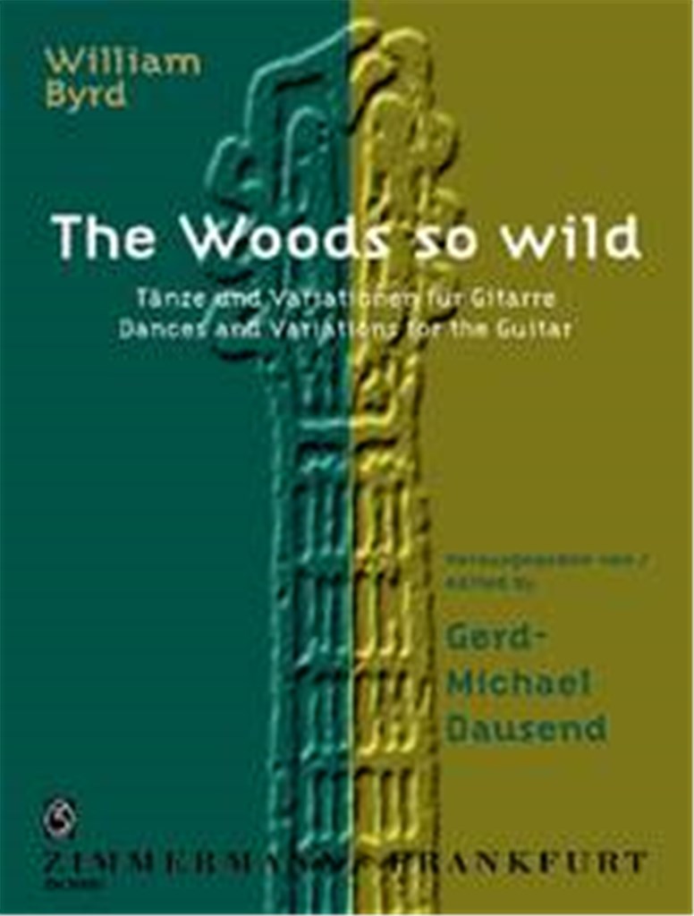 The Woods so wild