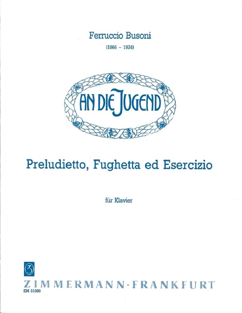 Preludietto, Fughetta ed Esercizio