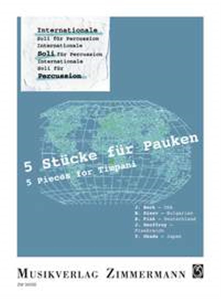 Internationale Soli für Percussion: 5 Stücke