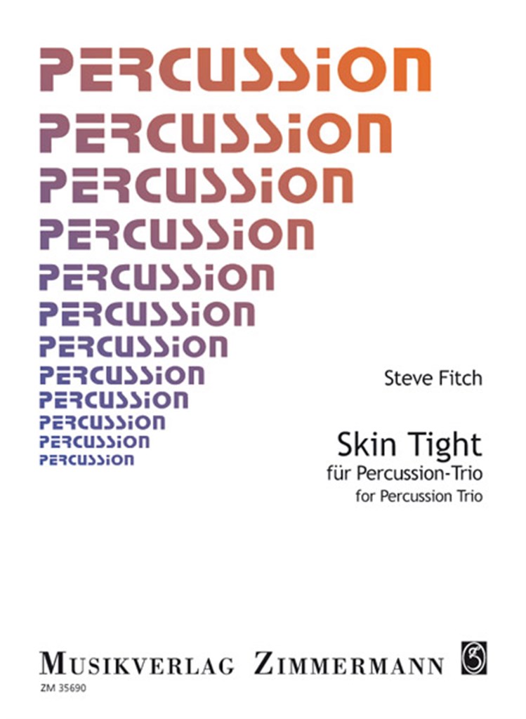 Skin Tight für Percussion-Trio
