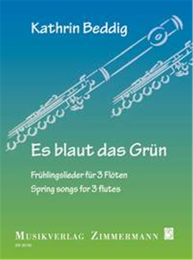 Es blaut das Grün
