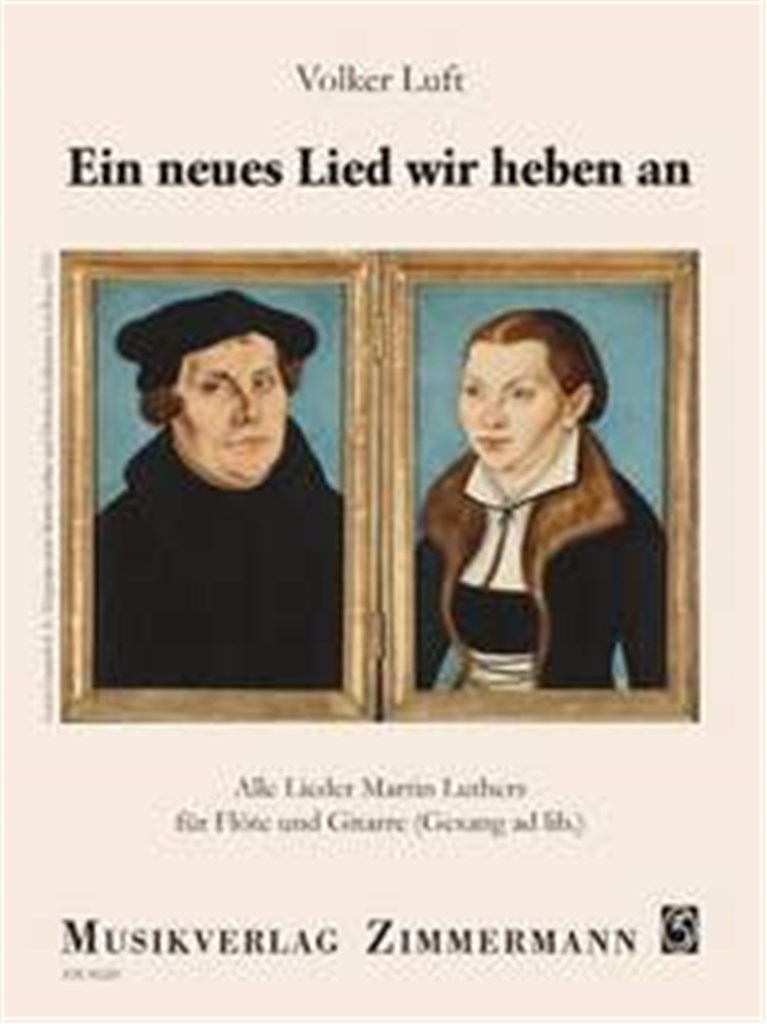 Ein neues Lied wir heben an