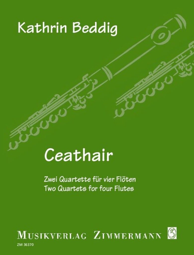 Ceathair - Zwei Quartette für vier Flöten
