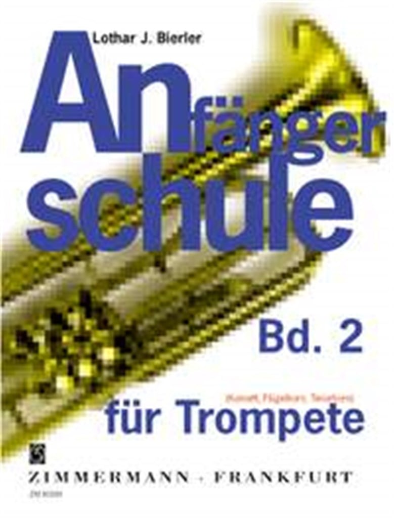 Anfängerschule für Trompete Band 2