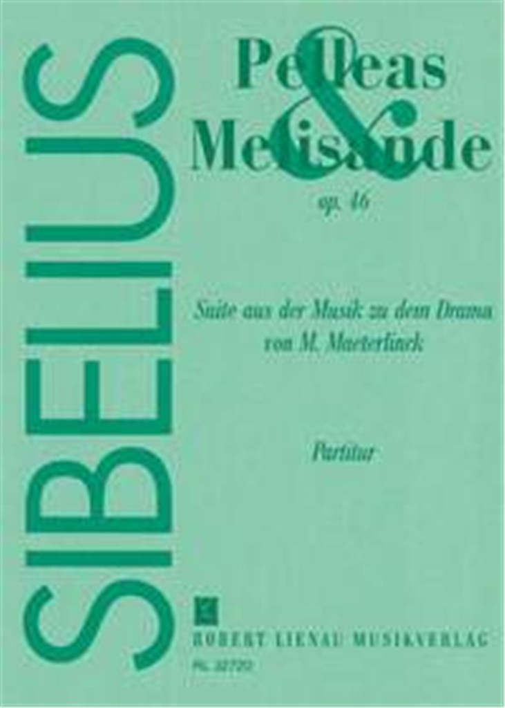 Pelléas und Mélisande op. 46