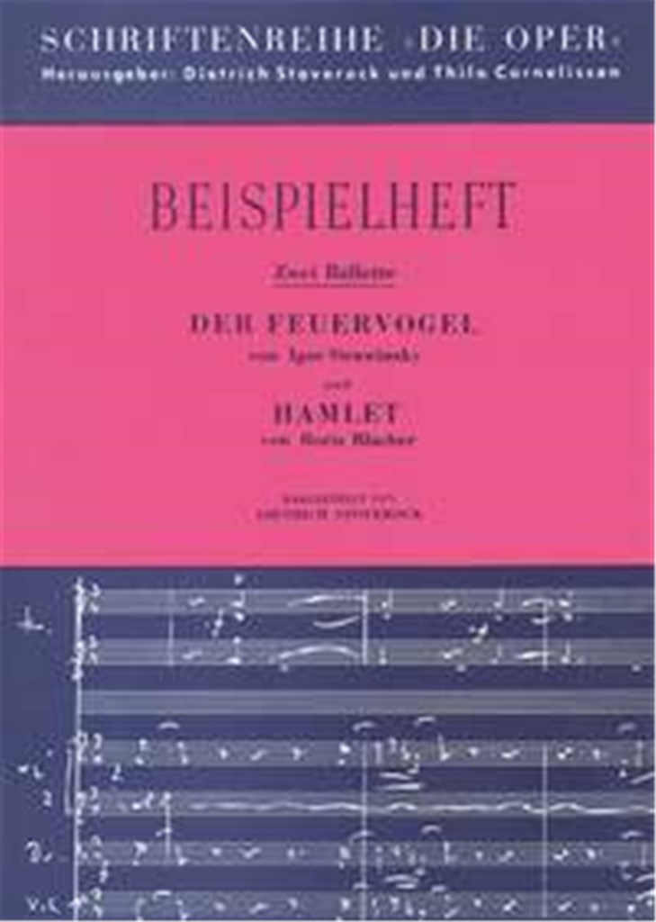 Der Feuervogel und Blacher, B.: Hamlet-Ballet