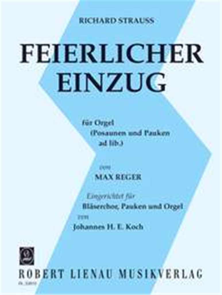 Feierlicher Einzug