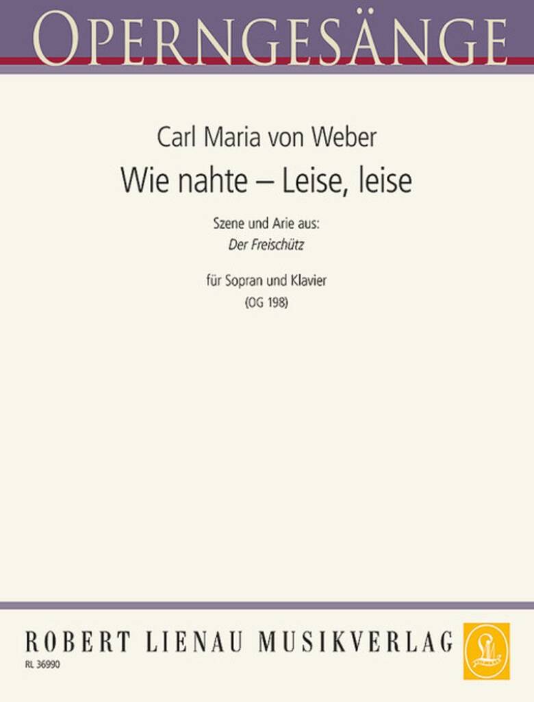 Wie nahte Leise, leise (Freischütz)