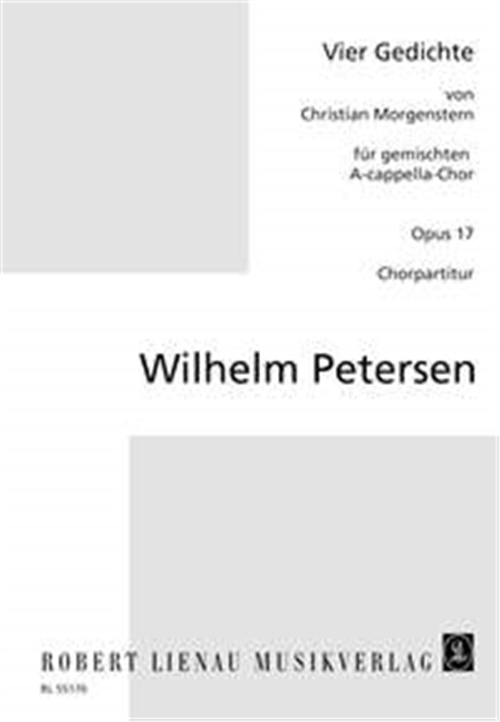 Vier A-cappella-Chöre op. 17