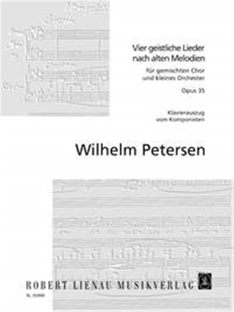 Vier geistliche Lieder nach alten Melodien op. 35