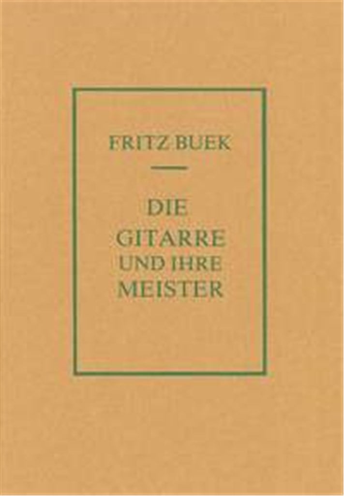 Die Gitarre und Ihre Meister