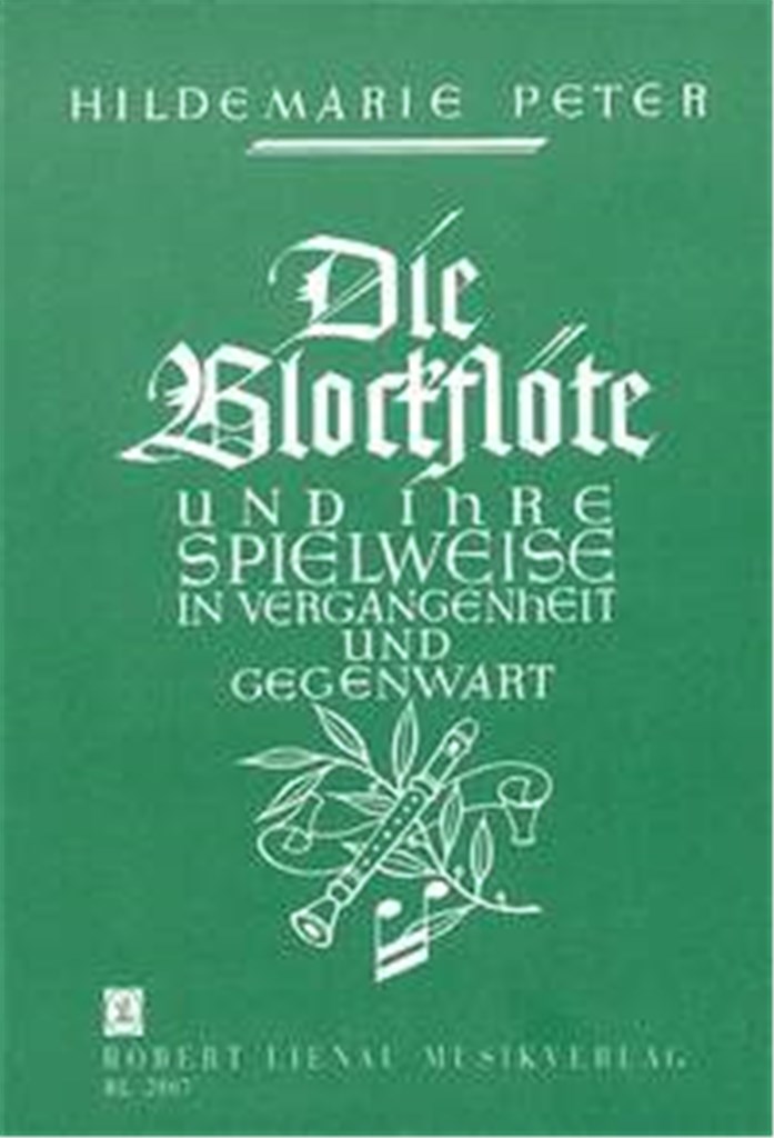 Die Blockflöte und Ihre Spielweise