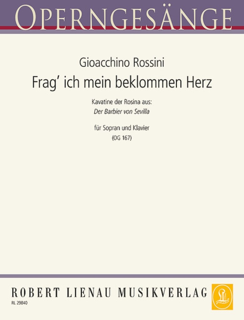 Frag Ich Mein Beklommen Herz-Una Voce Poco Fa